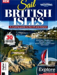 Yachting Monthly Presents – Sail The British Isles – 2nd Edition 2022
