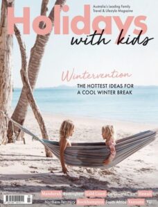 Holidays with Kids – July 2022