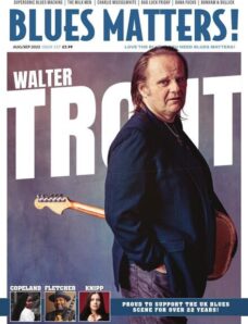 Blues Matters! – Issue 127 – August-September 2022