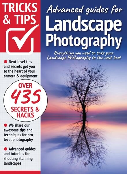 Landscape Photography Tricks and Tips — August 2022