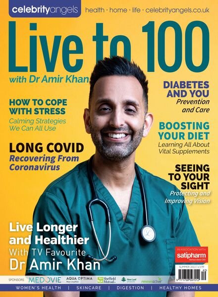 Live to 100 with Dr Amir Khan — Summer 2022