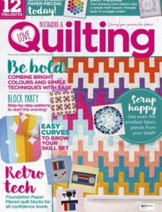 Love Patchwork & Quilting – 01 August 2022