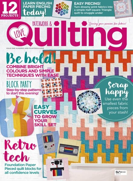 Love Patchwork & Quilting – 01 August 2022