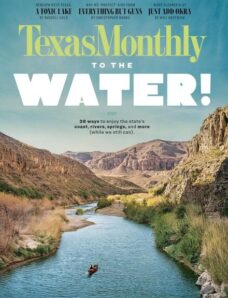Texas Monthly – July 2022
