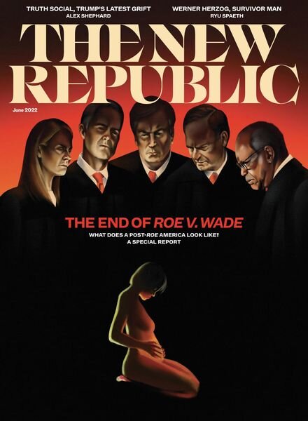 The New Republic — June 2022