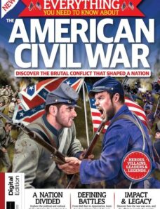 All About History – Everything You Need To Know About The American Civil War – 25 February 2023