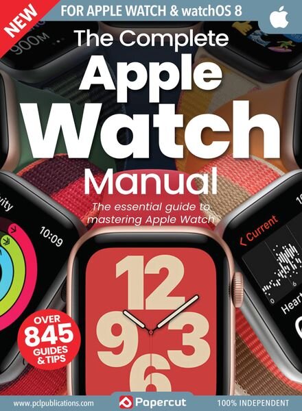 Apple Watch The Complete Manual — March 2023