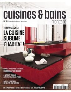 Cuisines & Bains Magazine – mars 2023