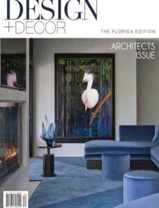 Design + Decor Florida – Winter 2023