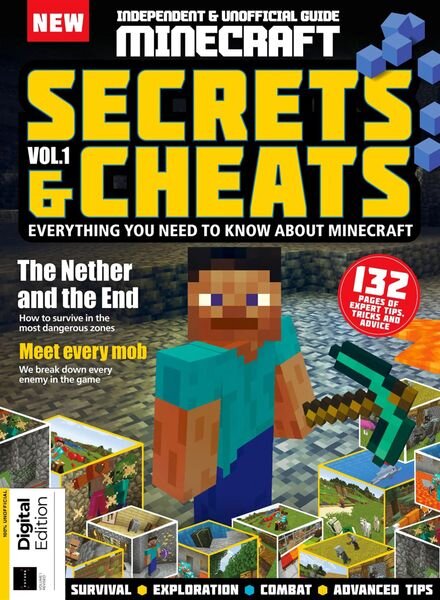 Independent & Unofficial Guide Minecraft — Secrets & Cheats Volume 1 Revised Edition — March 2023