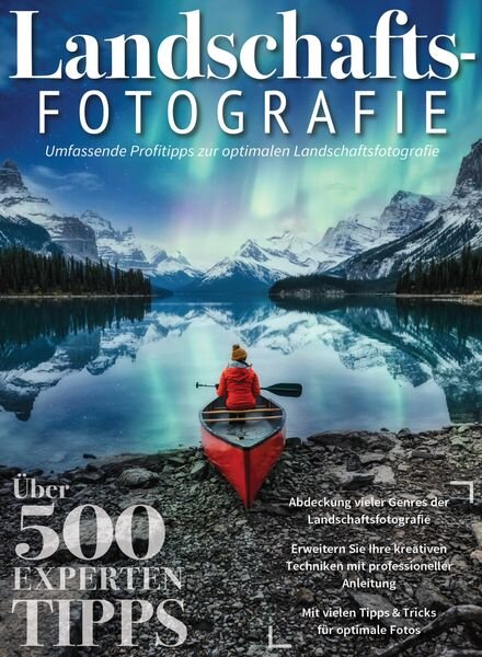 Landschaftsfotografie Das essentielle Handbuch — Marz 2023