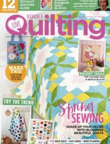 Love Patchwork & Quilting – March 2023