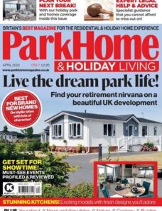 Park Home & Holiday Living – April 2023