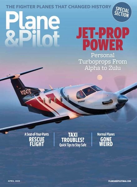 Plane & Pilot — April 2023