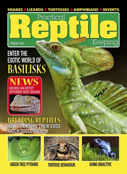 Practical Reptile Keeping — February 2023