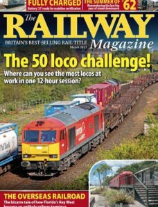 The Railway Magazine – March 2023