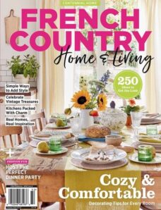 Centennial Home French Country Home & Living – May 2023
