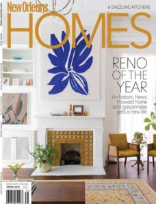 New Orleans Homes & Lifestyles – Spring 2023