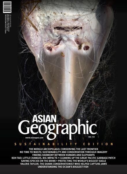Asian Geographic — Issue 159 — 3 August 2023