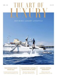The Art of Luxury – Issue 60 – September 2023