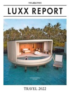 The Times Luxx Report – February 2022