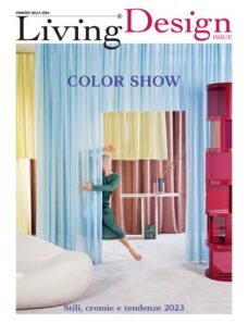 Corriere della Sera Living – Design Issue – 18 Ottobre 2023