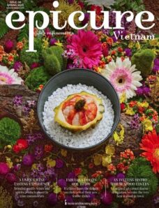epicure Vietnam – Issue 8 – Spring 2023