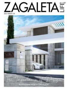 Zagaleta Life Magazine – Summer 2023
