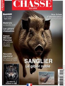 Chasse Magazine — Novembre-Decembre 2023 — Janvier 2024