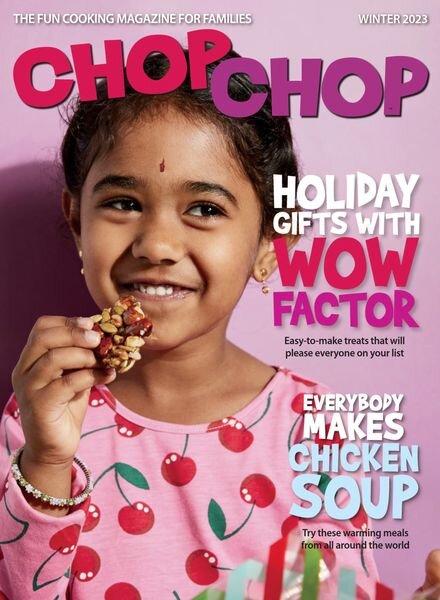 ChopChop Magazine — Issue 54 — Winter 2023