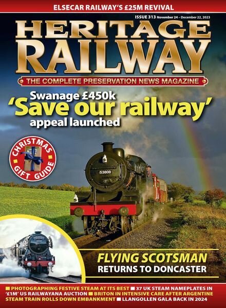 Heritage Railway — Issue 313 — November 24 2023