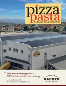 Pizza Pasta & Italian Food Magazine — October-November 2023