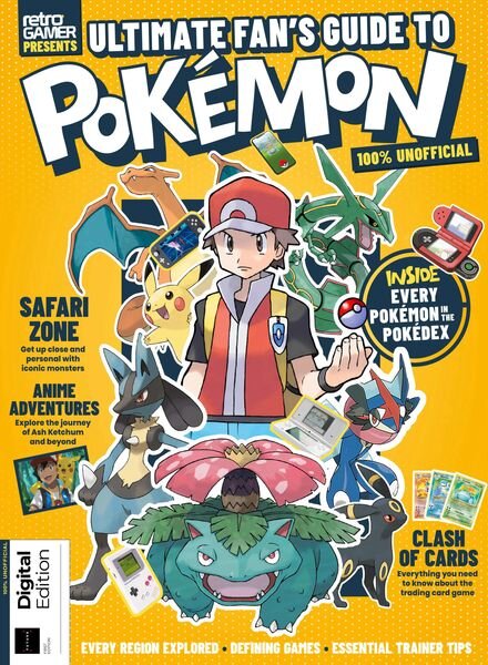 Retro Gamer Presents — Ultimate Fan’s Guide to Pokemon — 1st Edition — 23 November 2023