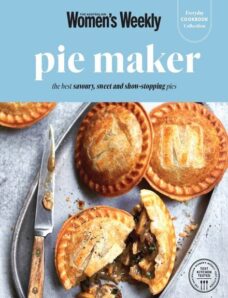Australian Women’s Weekly Everyday Cookbook Collection – Pie Maker – December 2023