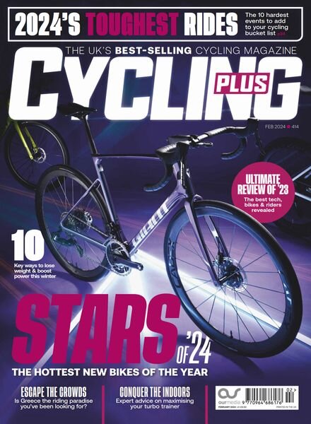 Cycling Plus UK — February 2024