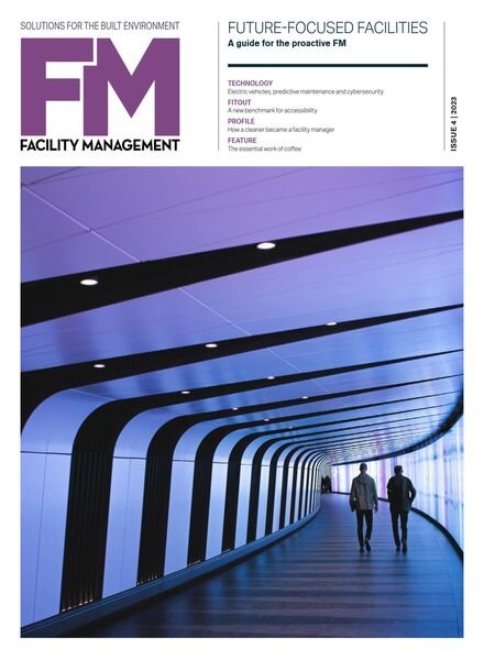 Facility Management — Issue 4 2023