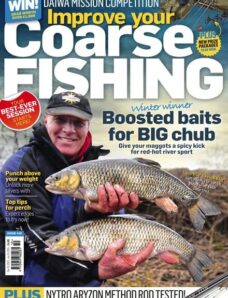 Improve Your Coarse Fishing – Issue 410 – December 19 2023