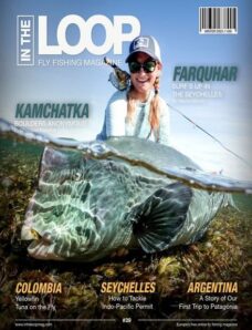 In the Loop Fly Fishing Magazine — Winter 2023