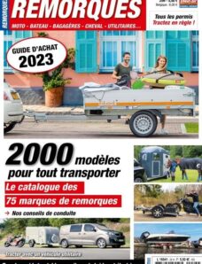 Le Monde du Plein-Air — Hors-Serie Remorques — N 25 2023