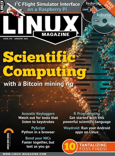 Linux Magazine USA — Issue 278 — January 2024