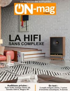 ON Magazine – La Hifi sans complexe 2023-6