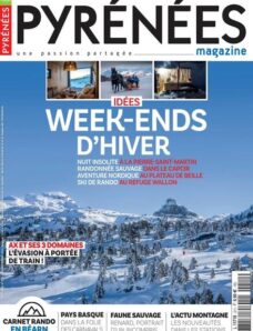 Pyrenees Magazine – Janvier-Fevrier 2024