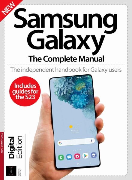 Samsung Galaxy The Complete Manual — 40th Edition — 21 December 2023