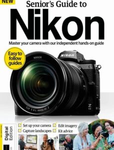 Senior’s Guide to Nikon – 4th Edition – December 2023