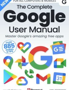 The Complete Google User Manual – Issue 4 – December 2023