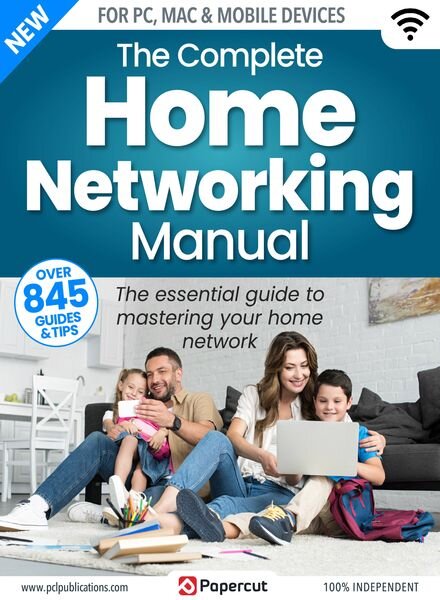The Complete Home Networking Manual — December 2023