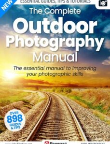 The Complete Outdoor Photography Manual – December 2023