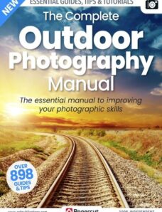 The Complete Outdoor Photography Manual – Issue 4 – December 2023
