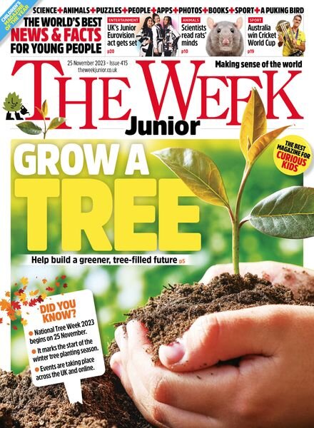 The Week Junior UK — Issue 415 — 25 November 2023