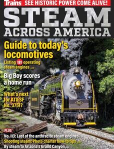 Trains Special – Steam Across America 2023